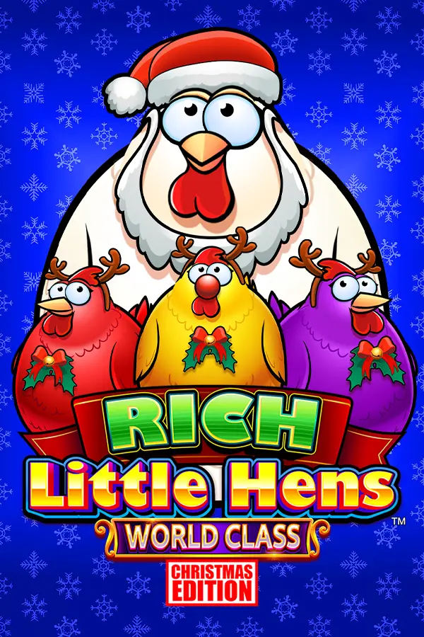 Rich Little Hens World Class Christmas Edition